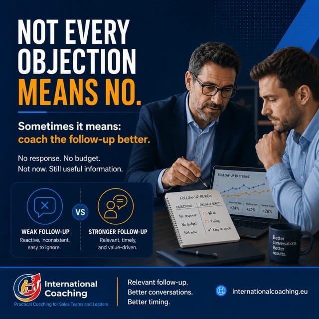 Sales objection handling - not every objection means no. Professional sales coaching visual showing a calm B2B sales conversation where objections are treated as signals for better listening, discovery and follow-up rather than immediate rejection.